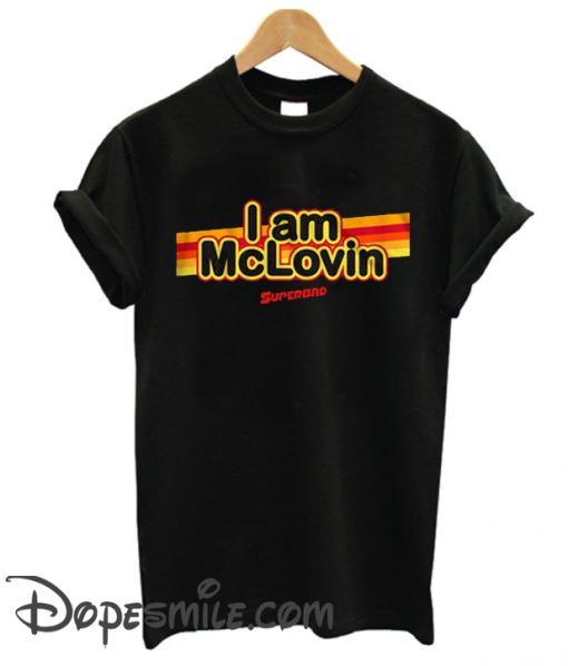 Im McLovin Superbad cool T-Shirt