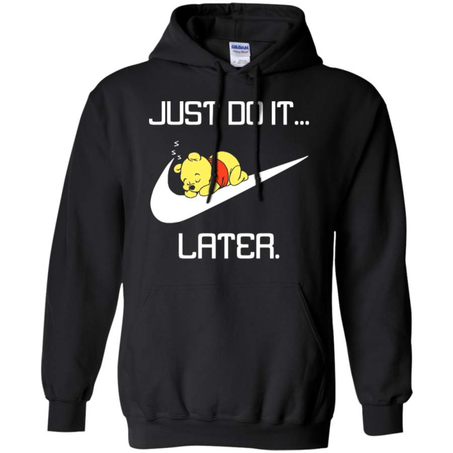 AGR Just Do It Later Winnie The Pooh Hoodie