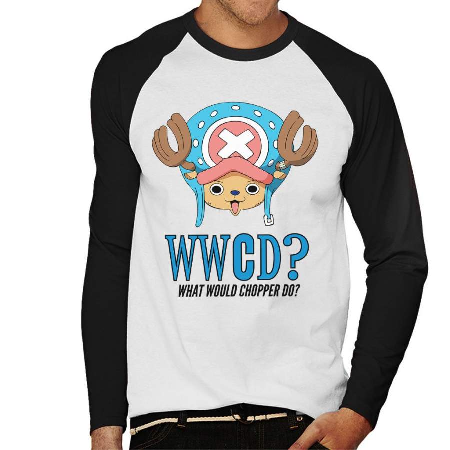 WWCD What Would Tony Tony Chopper Do One Piece Men’s Baseball Long Sleeved T-shirt