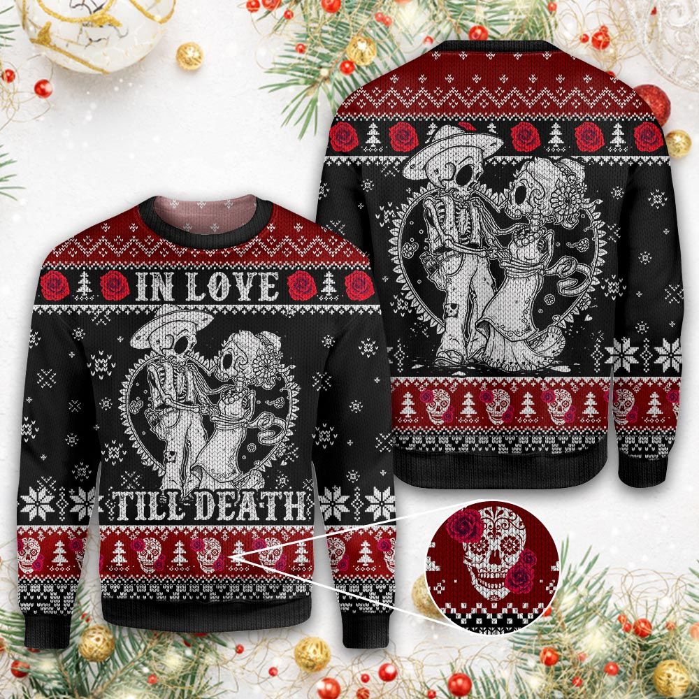 Skull In Love Till Death Christmas Ugly Sweater