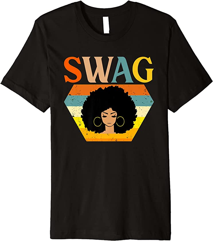 Swag Vintage Melanin Afro Woman Queen Black History Month Premium T-Shirt