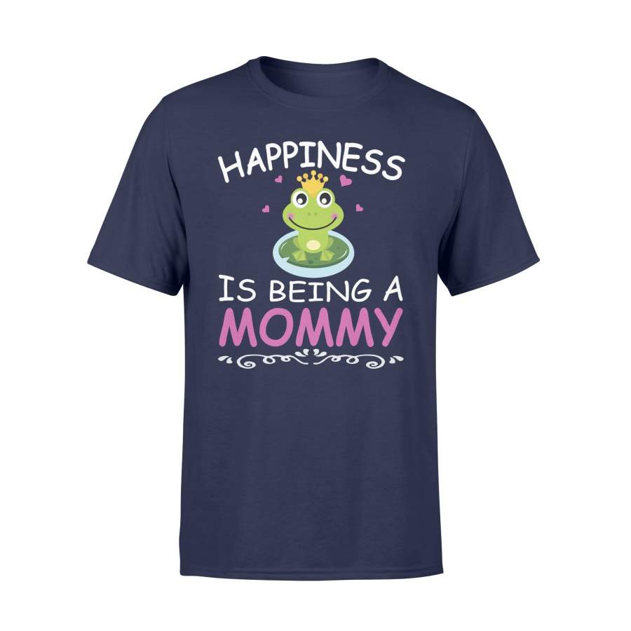 Cute Frog Happiness Is Being A Mommy T Shirt