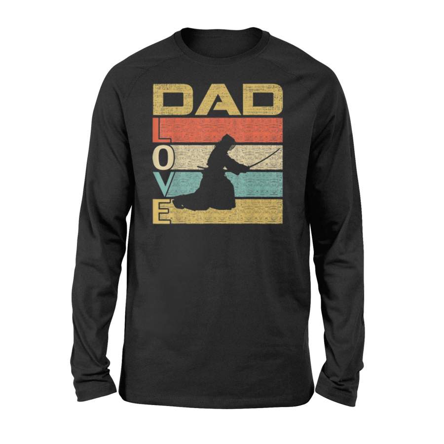Retro Vintage Dad Love Kendo Father’s Day Long Sleeve T-Shirt