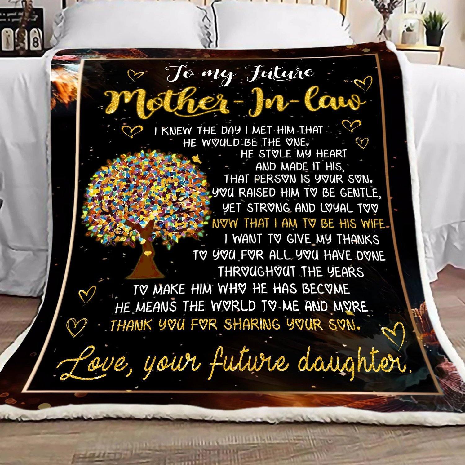 To My Future Mother-In-Law – Gift For Future Mother-In-Law Home Decor Gift For Family – Sherpa Blanket Fleece Blanket