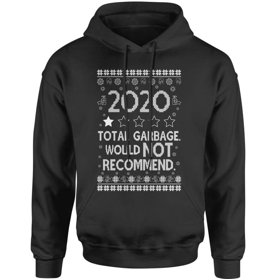 2020 Total Garbage Review Ugly Christmas Sweater Adult Hoodie Sweatshirt