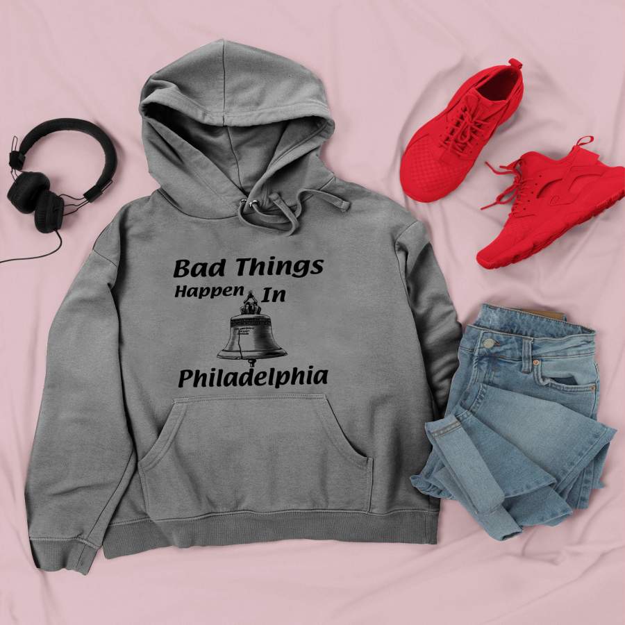 Bad Things Happen In Philadelphia Premium  Hoodie