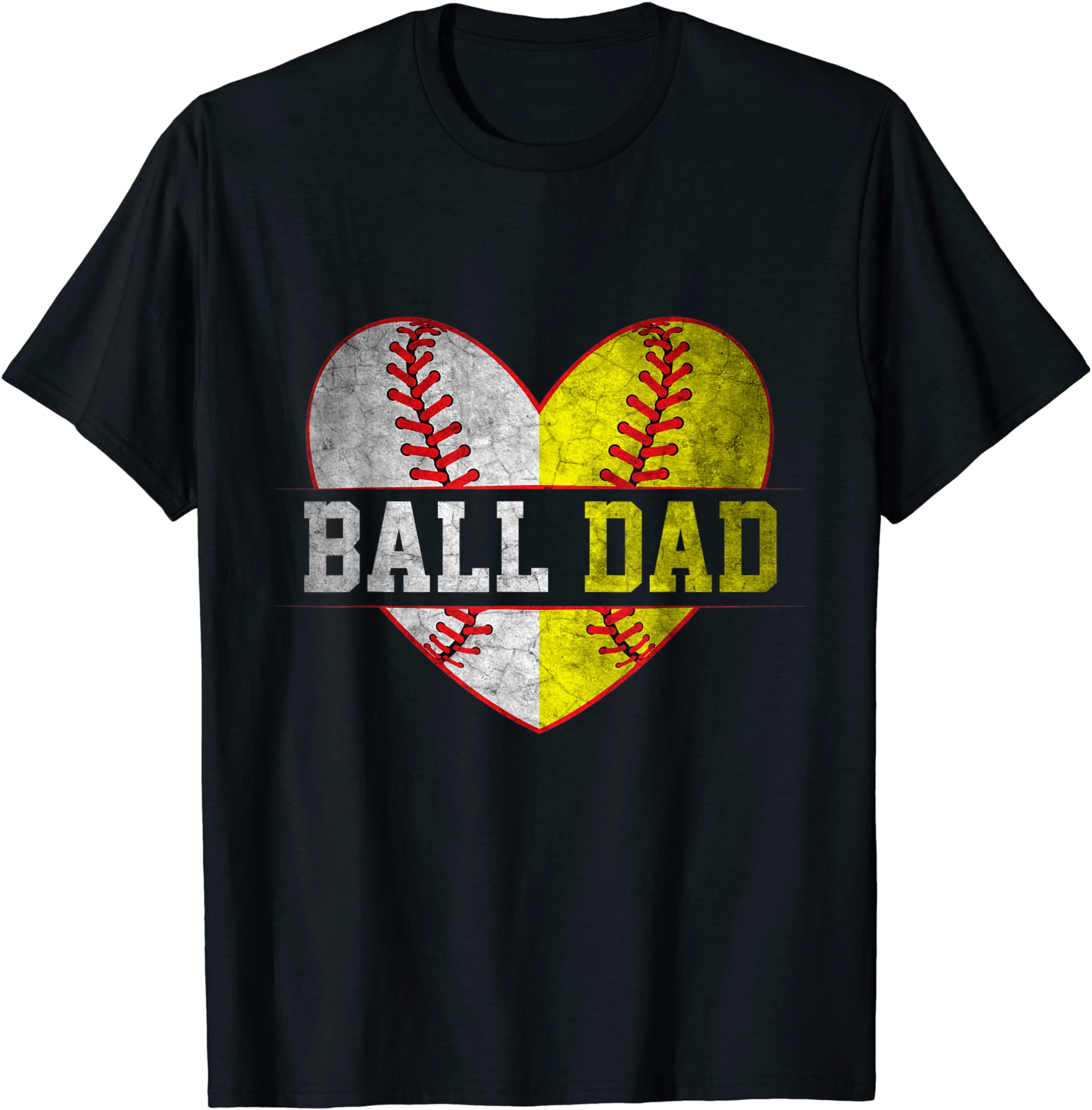 Ball Dad Softball Baseball For Men Father Day T-Shirt