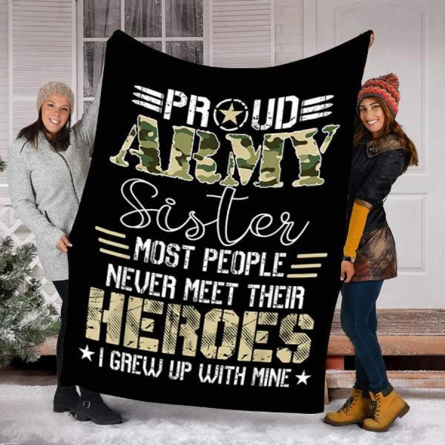 Customs Blanket Veteran Proud Army Sister Blanket – Fleece Blanket