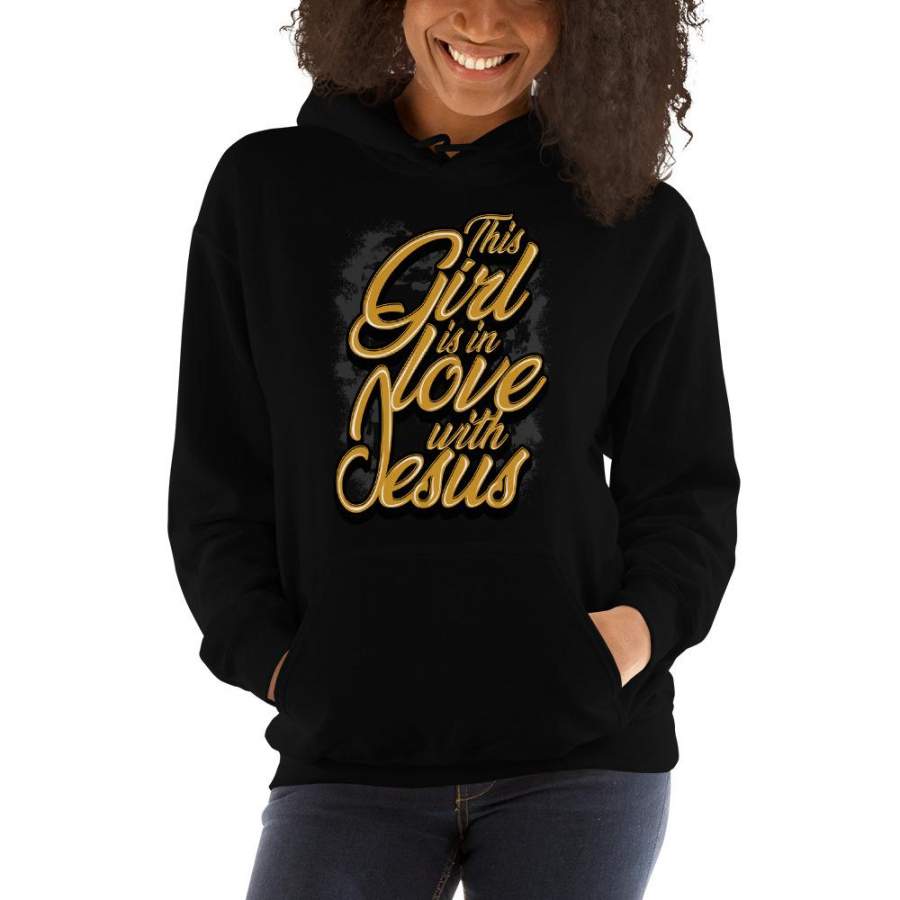 This Girl Is In Love With Jesus Gold Hoodie