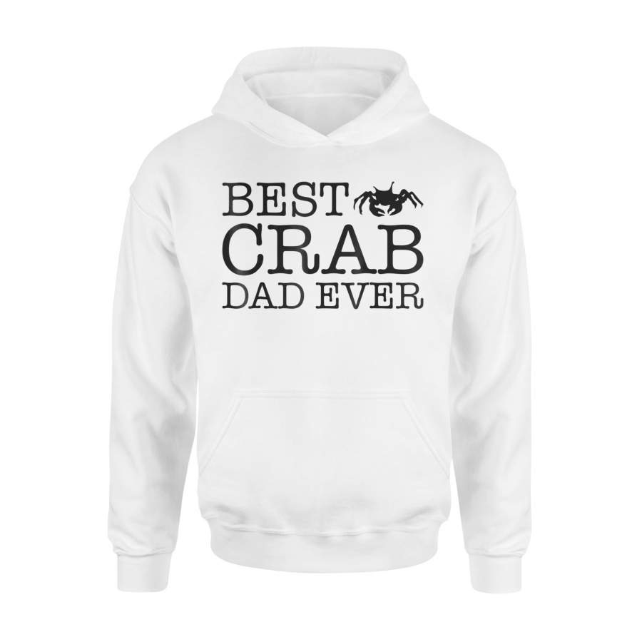 Best Crab Dad Ever Hoodie