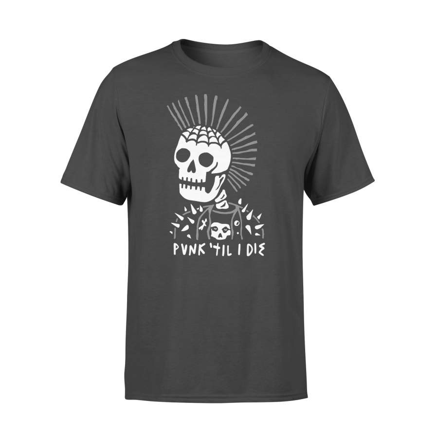 Skeleton Punk Til I Die T-shirt