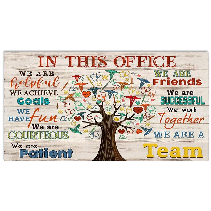 In This Office We Are Helpful We Achieve Goals We Have Fun Office Decoration Horizontal Poster
