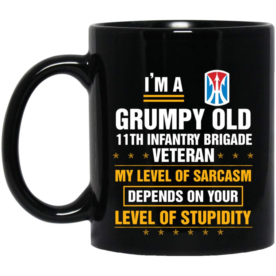 Grumpy Old 11th Infantry Brigade Veteran T-Shirt Veterans Day Christmas Gift Mug