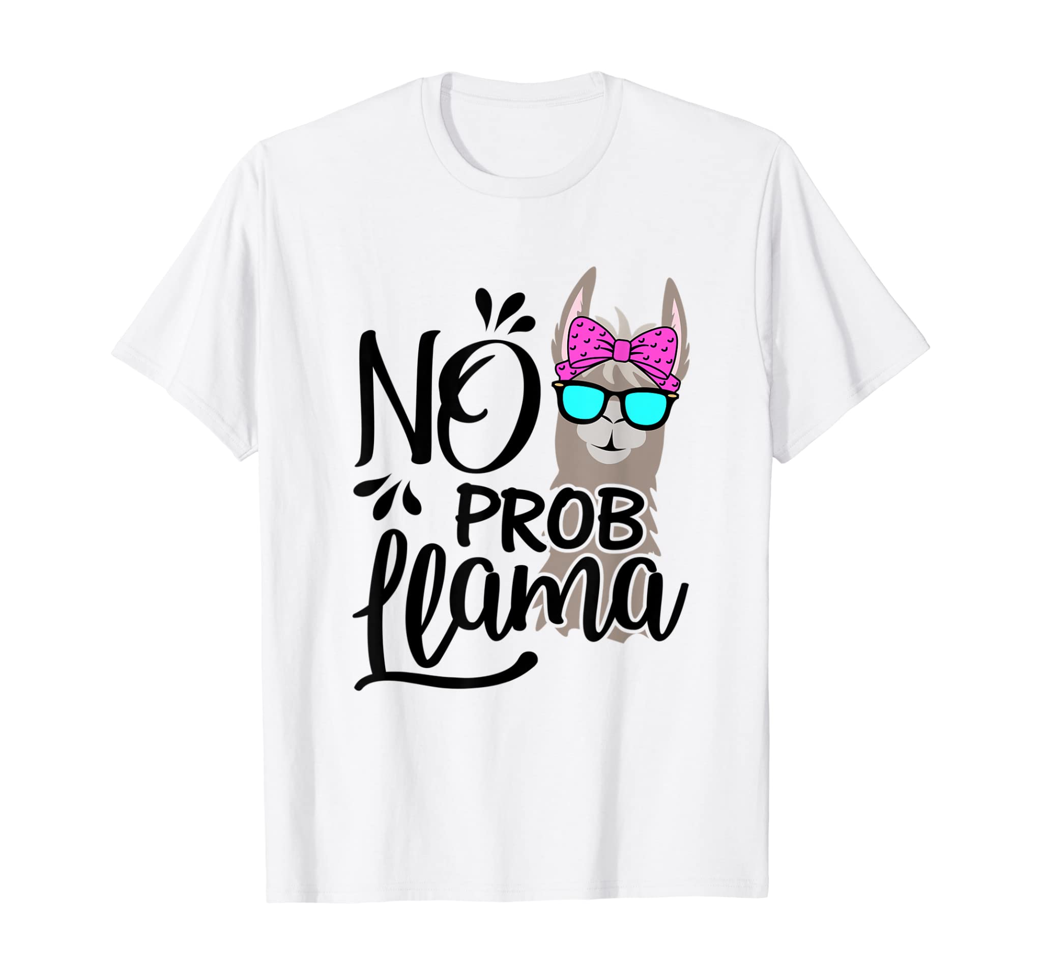 No Prob-Llama Cute Llama & Alpaca Lover T-shirt T-Shirt