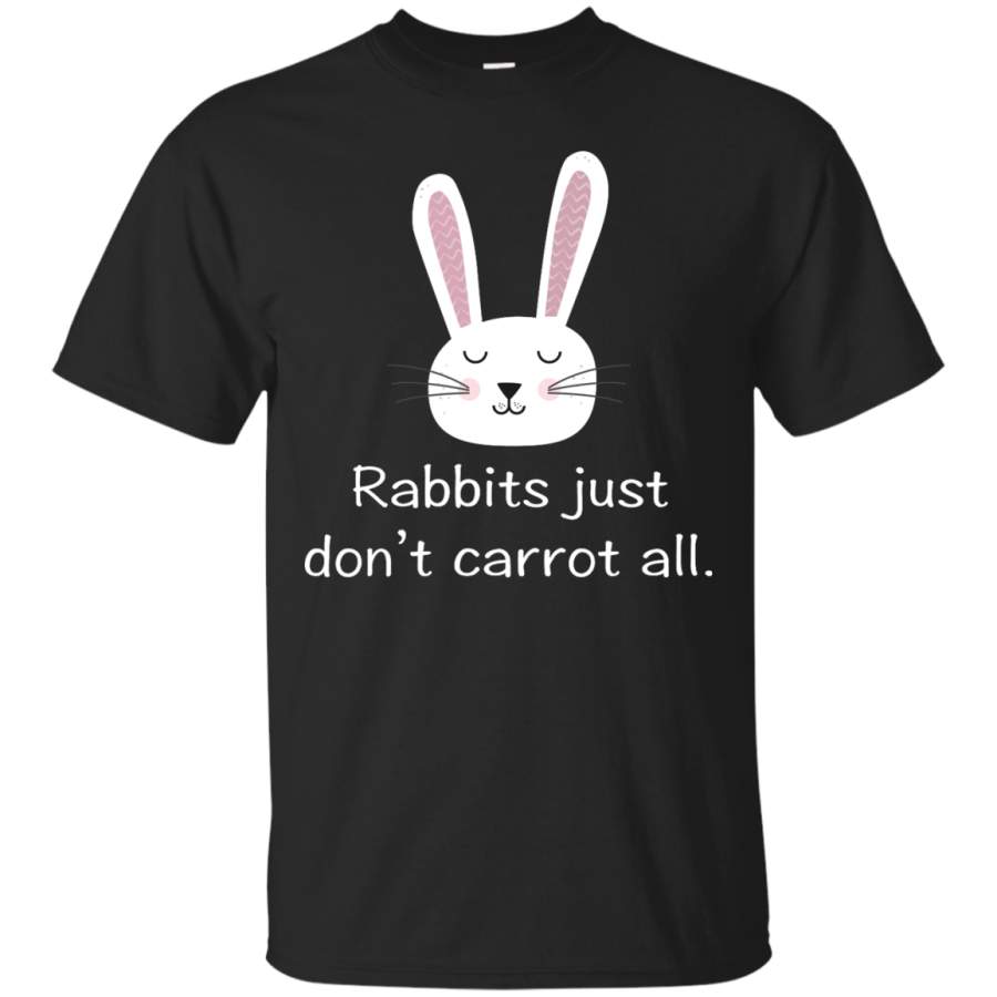 BUNNIES – Rabbits Just Dont Carrot All T Shirt & Hoodie