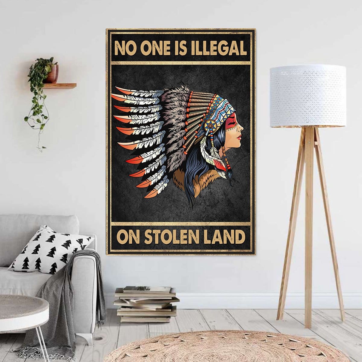 Canvas Artwork Native American Indian Girl No One Is Illegal On Stolen Land Vintage Wall Art Home Decor Canvas