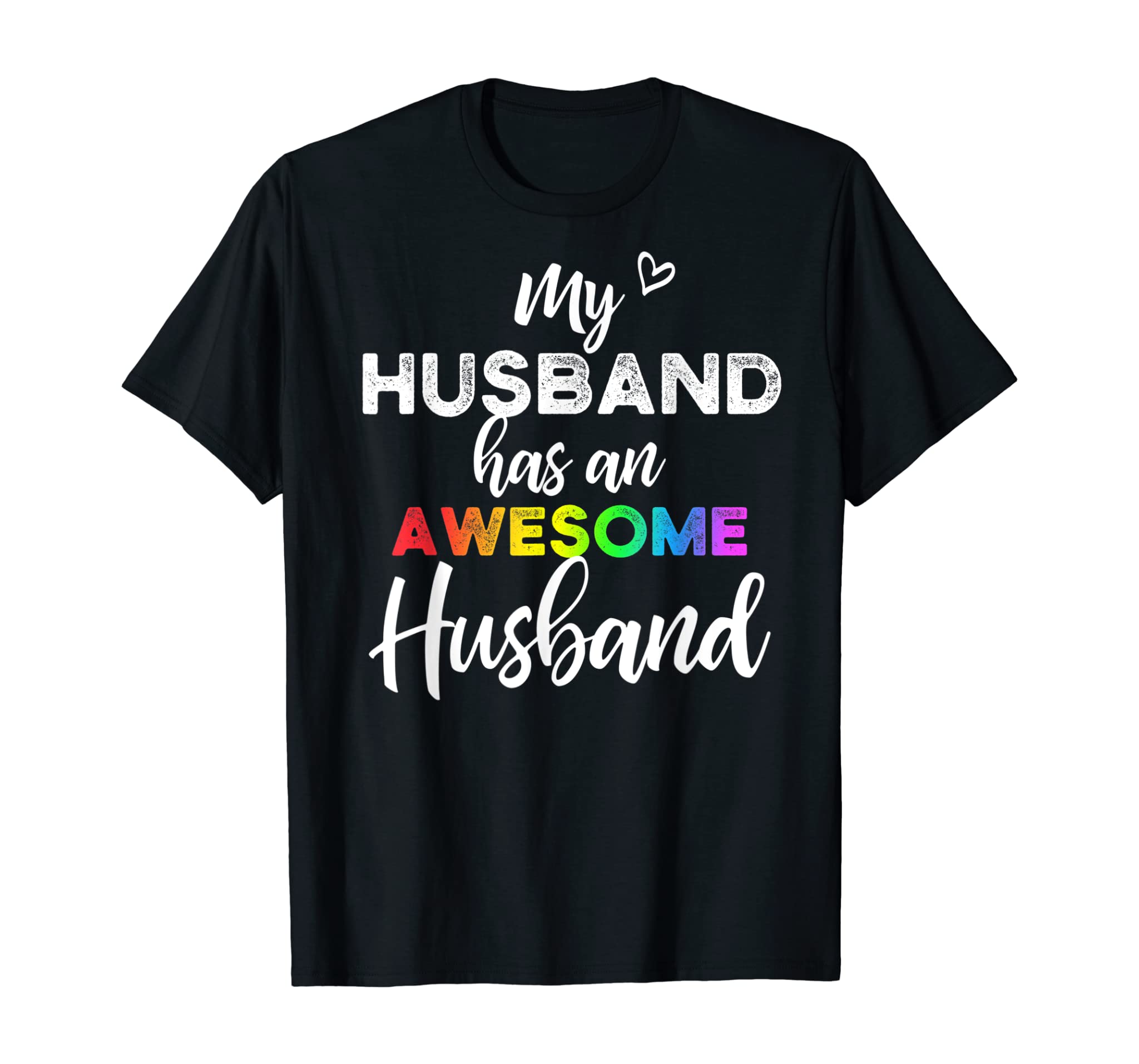 Mens My Husband Has An Awesome Husband – Gay Pride Lgbt Wedding T-Shirt