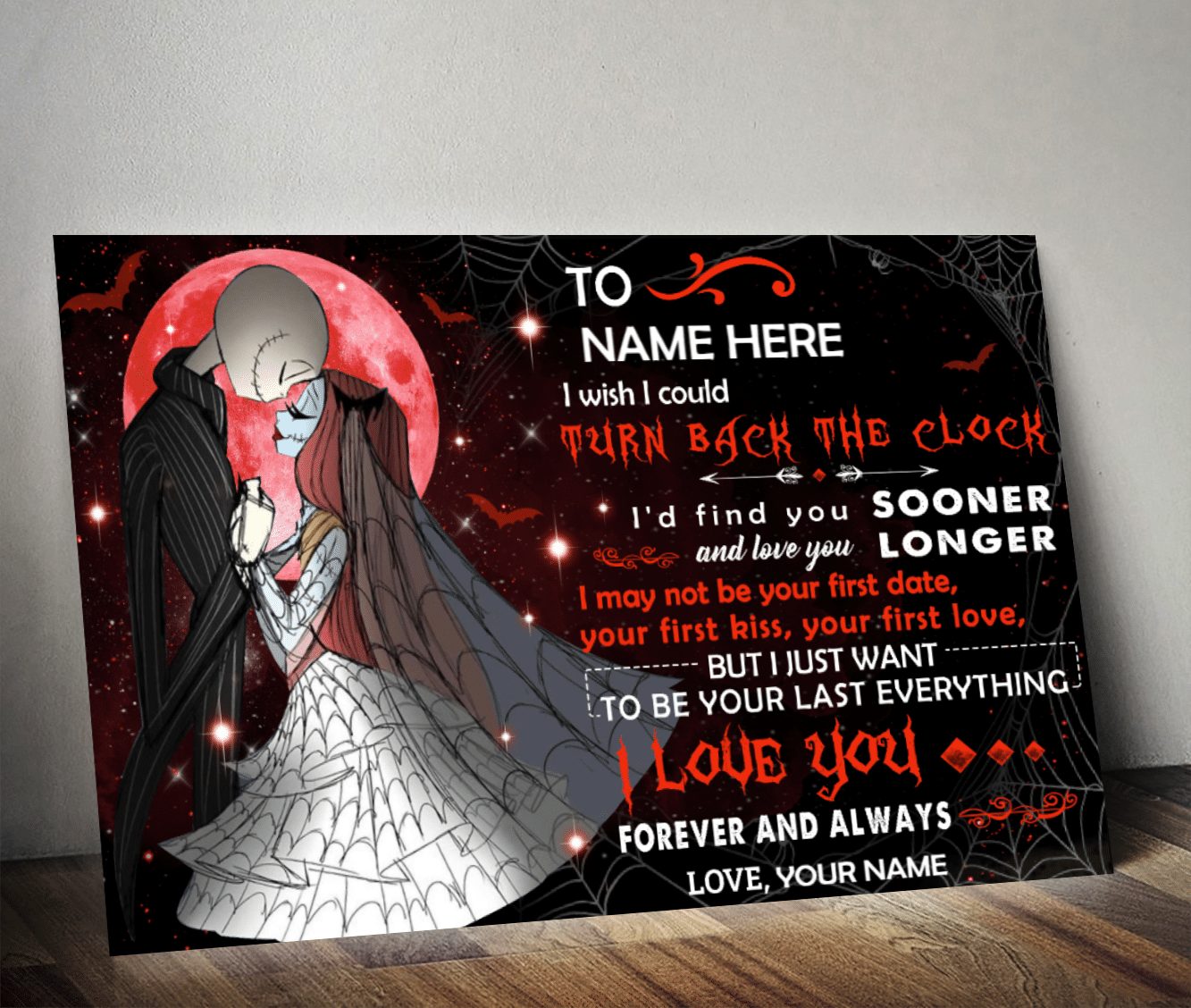 I Just Want To Be Your Last Everything Personalize Poster Ko