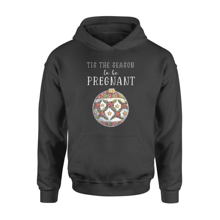 Tis The Season Pregnant Christmas Holiday Baby Announcement T-Shirt – Standard Hoodie