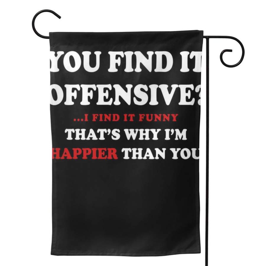 2 Pcs Garden Flag You Find It Offensiven I Find It Funny Horizontal Poster 12.5″x18″ -Mothers Day, Birthday Gifts for Mom, Dad, Wife, Husband, Daughters, Grandma, Friends