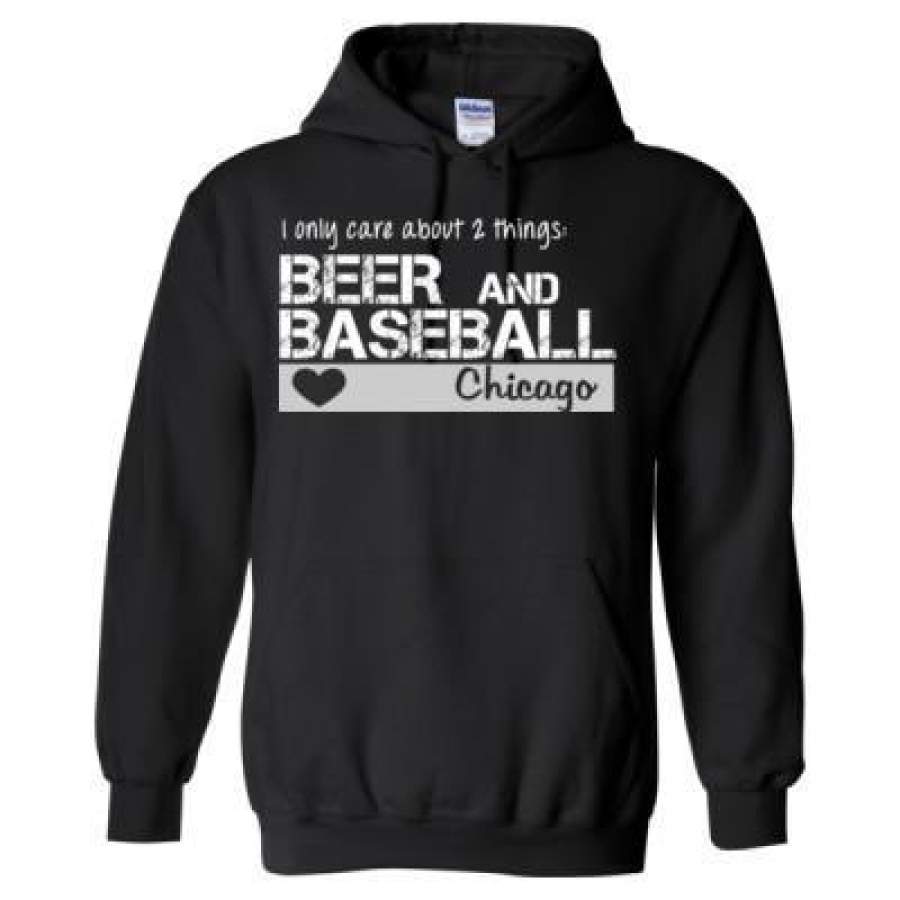 AGR Chicago White Sox I Only Care About 2 Things Beer And Baseball – Heavy Blend™ Hooded Sweatshirt