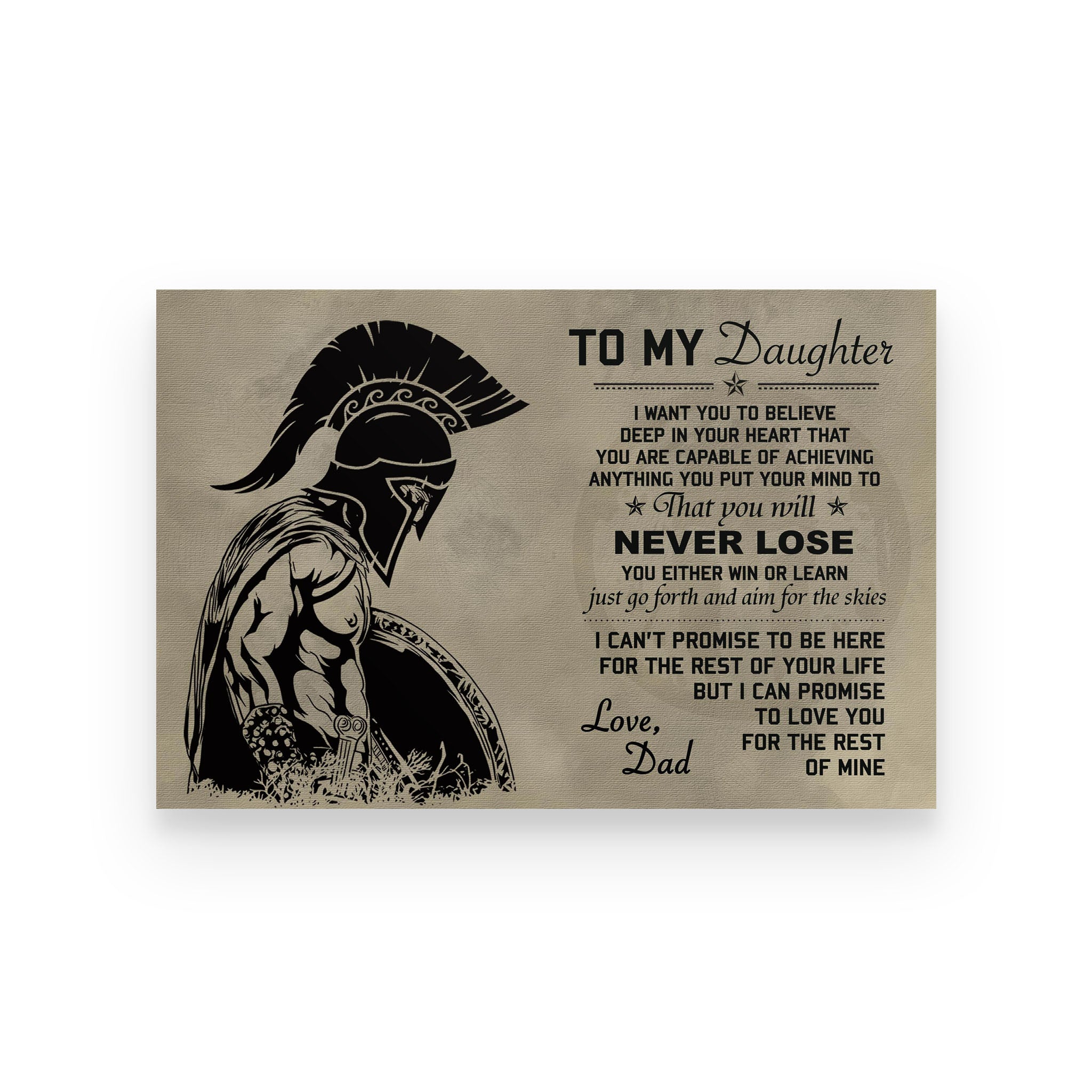 Spartan poster dad to daughter I want you to believe deep in your heart