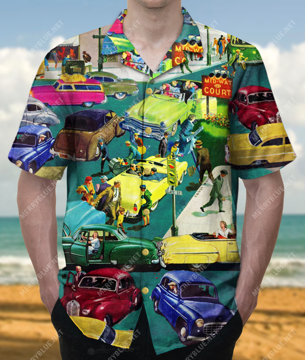 Drive It As Your Last Day Classic Car Unisex Hawaii Shirt Ha70253