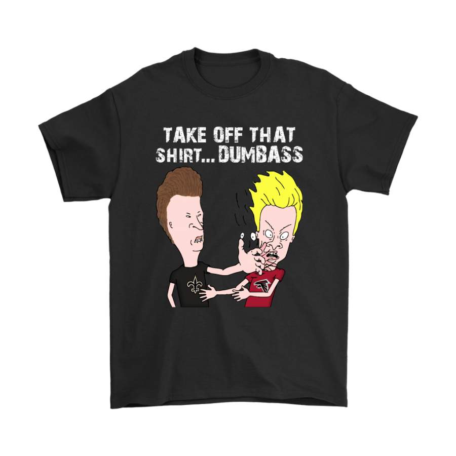 New Orleans Saints Take Off That Shirt Dumbass Face Slap Shirts