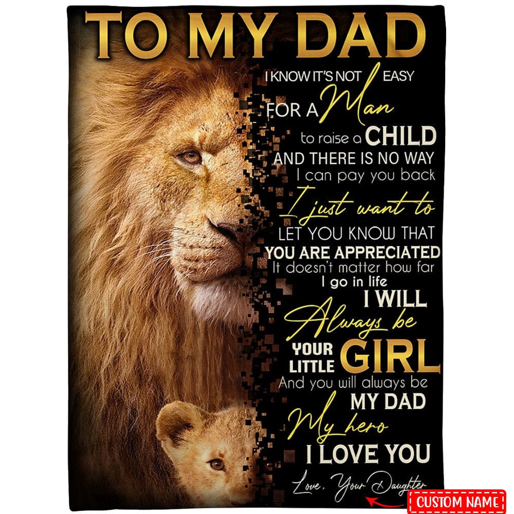 To My Dad Gift From Daughter Lion Personalized Fleece & Sherpa Blanket