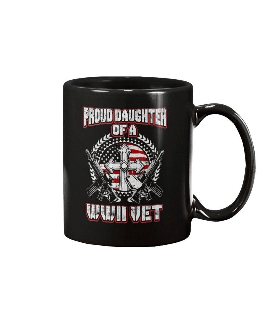 World War Two Veteran Proud Daughter Of A Wwii Vet Mug