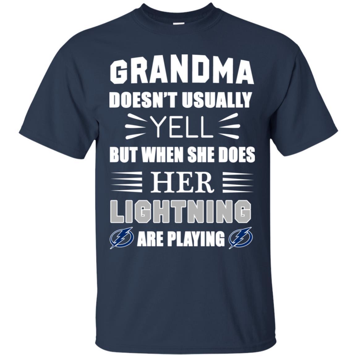 Grandma Doesn’t Usually Yell She Does Her Tampa Bay Lightning Tshirt