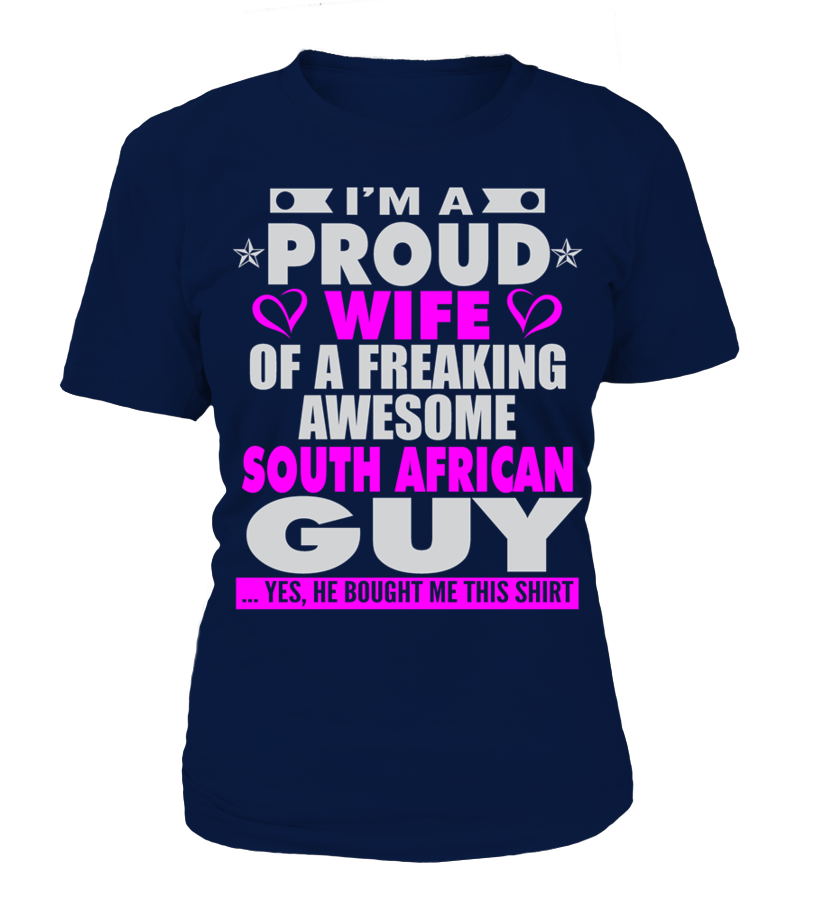 Proud Wife Of South African Guy T Shirts T Shirts C-Im4Ohu