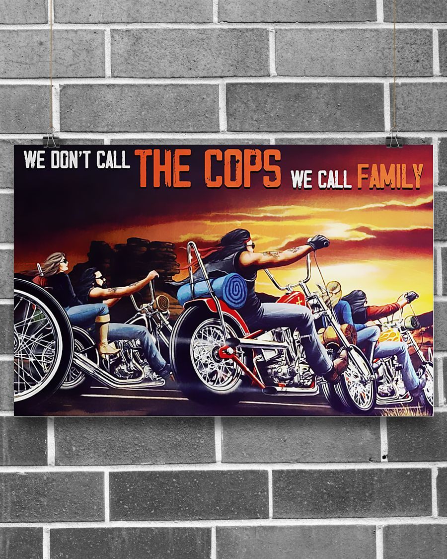 Motorcycle – We Don’T Call The Cops We Call Family Horizontal Canvas And Poster | Wall Decor Visual Art