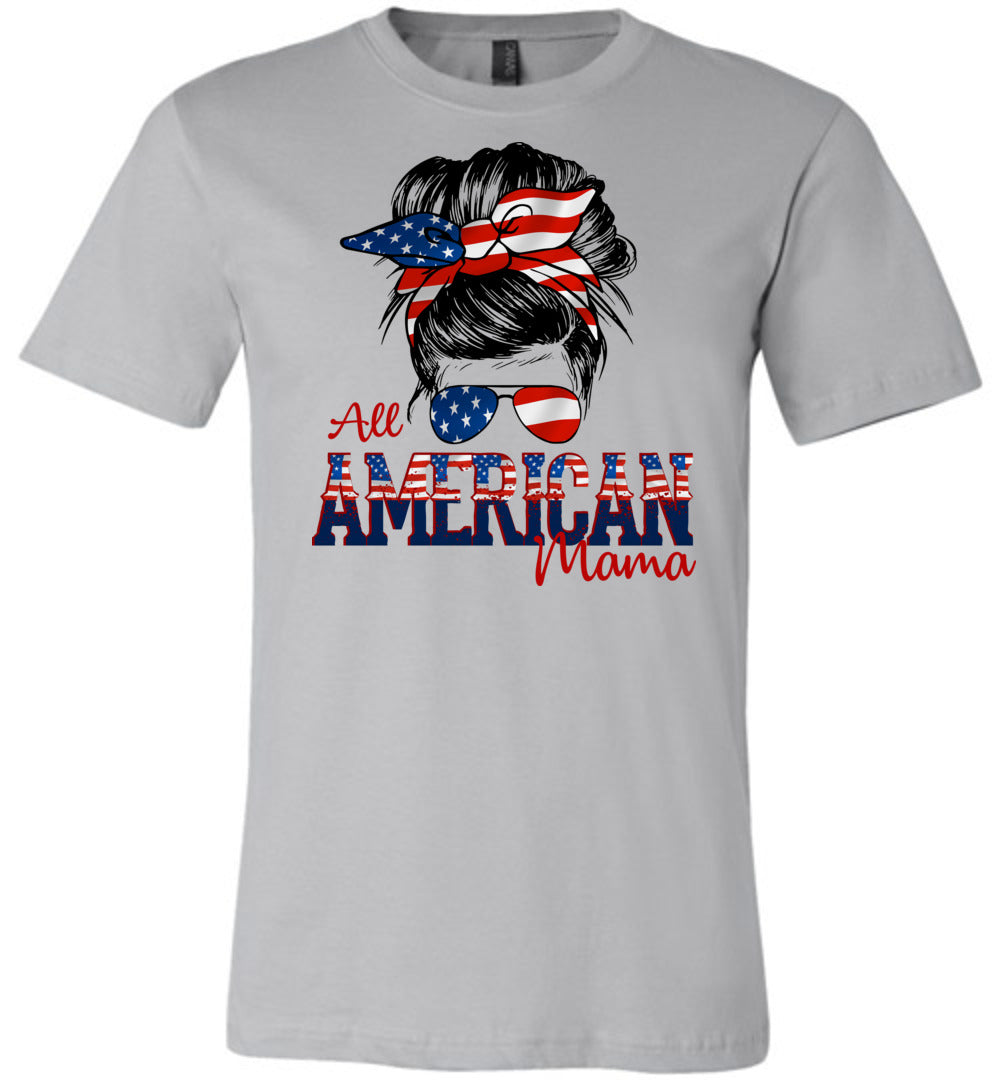 All American Mama Patriot Mom T Shirt | Patriotic Mom Shirts