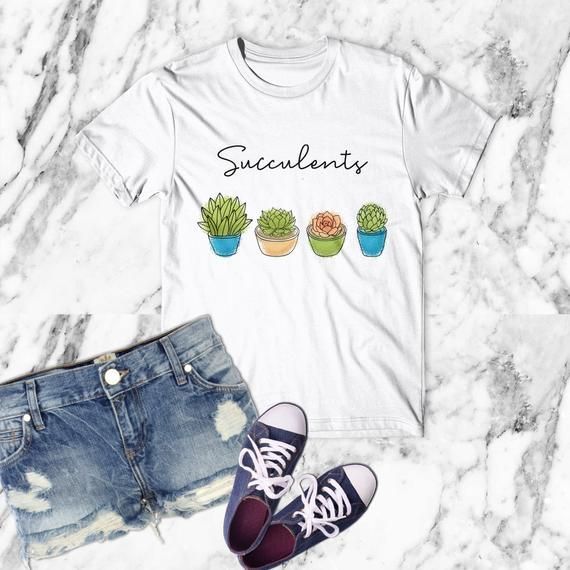 Succulents Shirt Succulents Plants Shirt Plants Lover Shirt For Man Woman Shirt