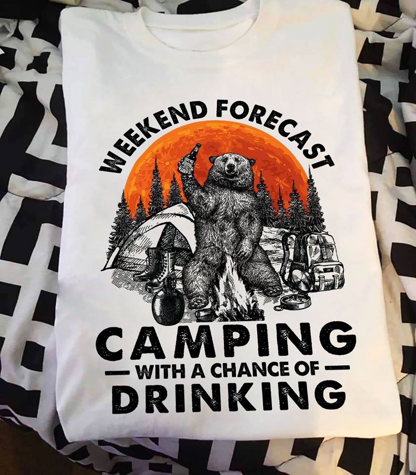 Beer Bear Weekend Forecast Camping With A Chance Of Drinking Standard Men T-shirt