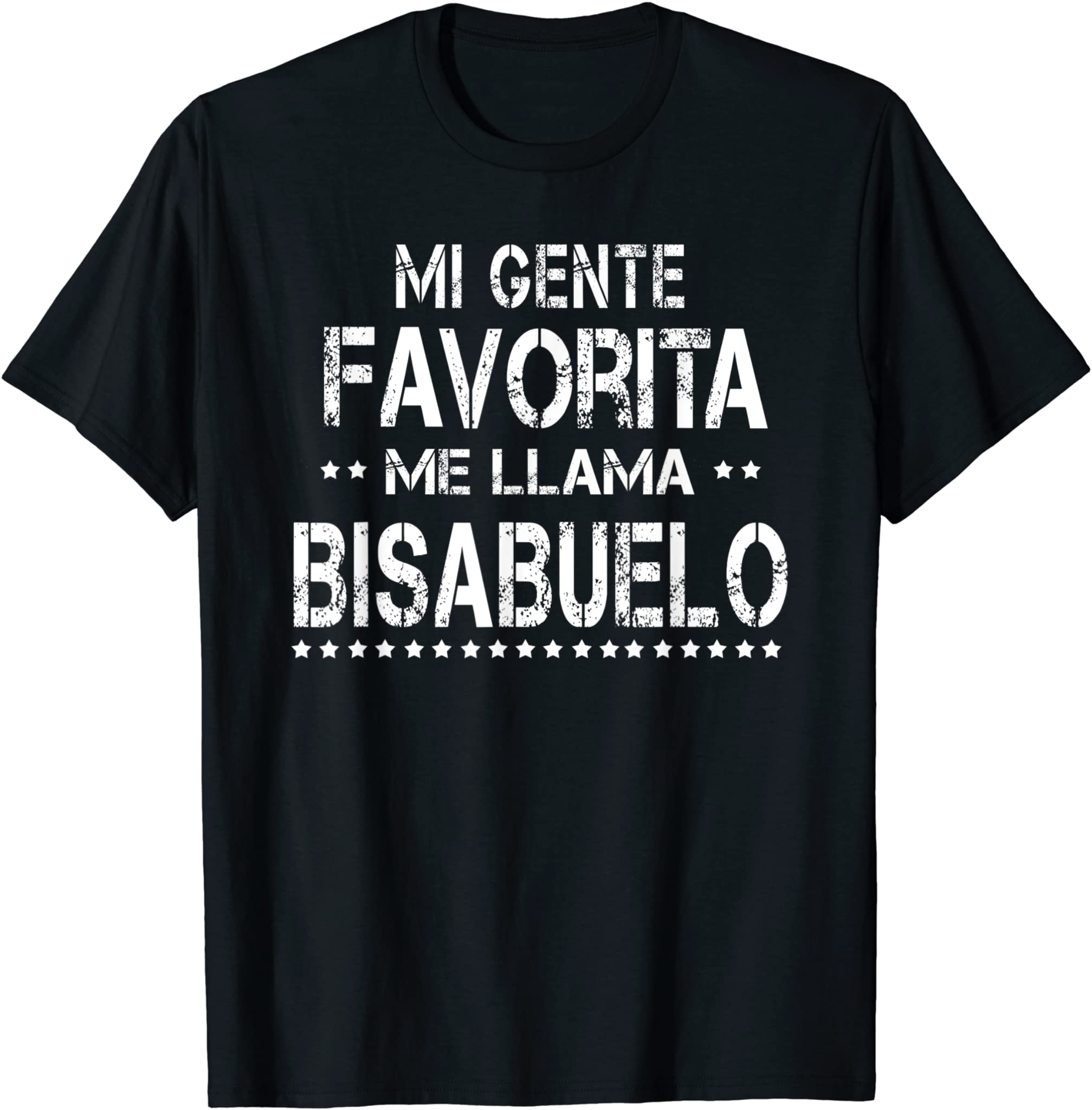 Mens Mi Gente Favorita Me Llama Bisabuelo Spanish Great Grandpa T-Shirt