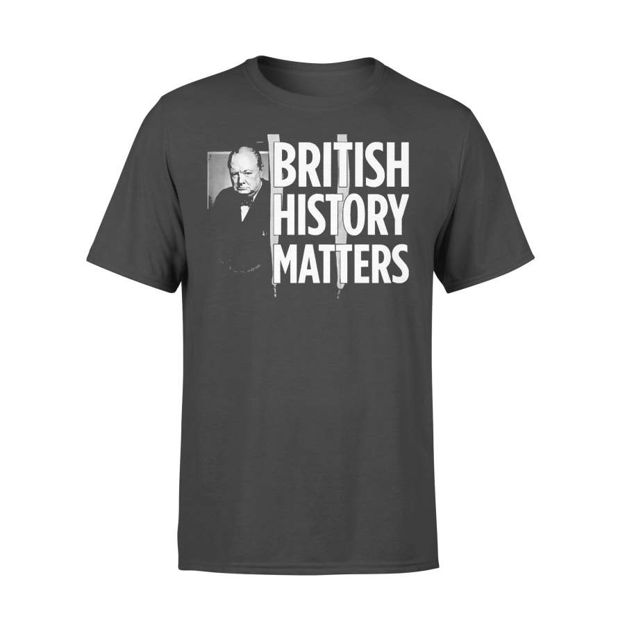 British History Matters T-Shirt