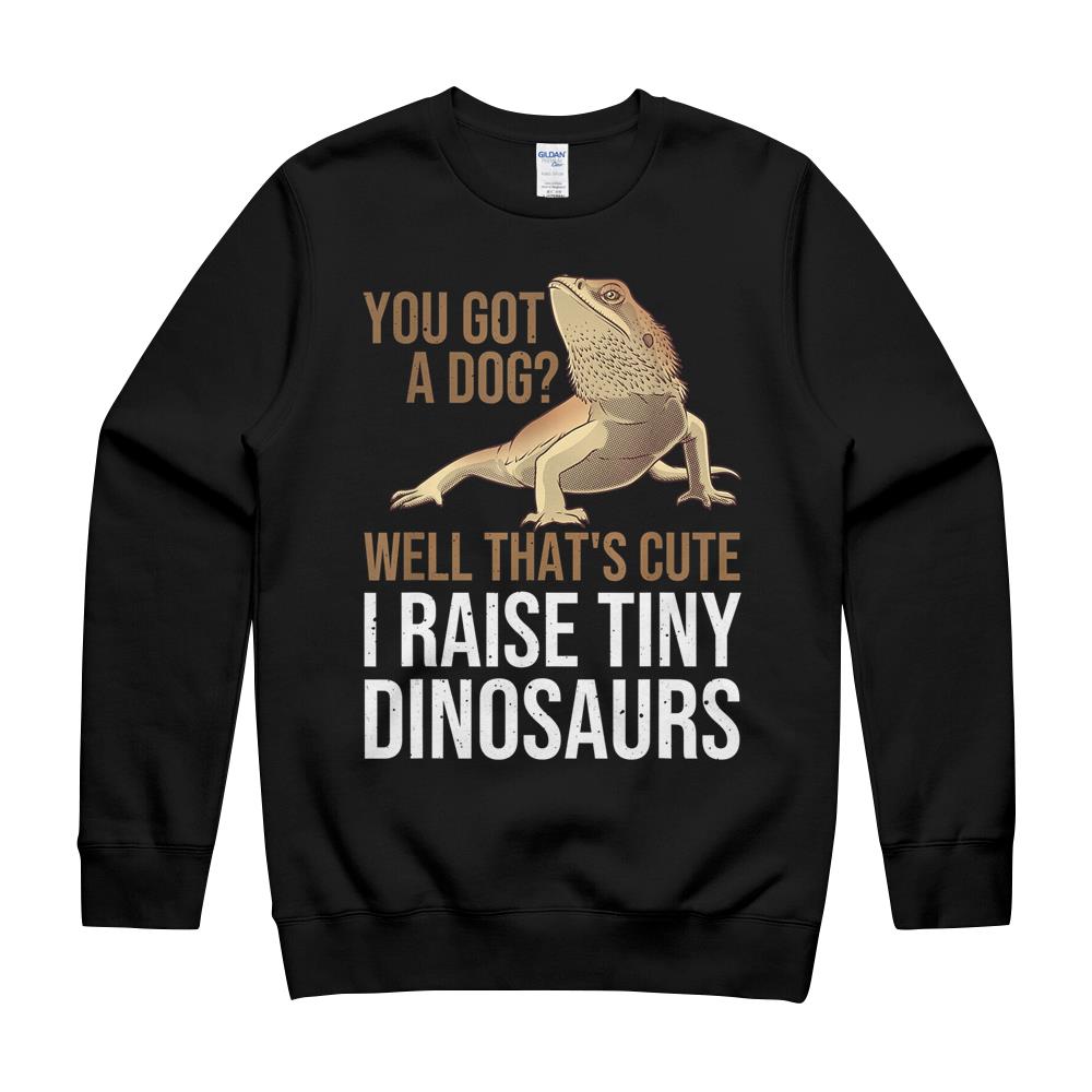 Bearded Dragon Gift Men Women Funny I Raise Tiny Dinosaurs T-Shirt Crewneck Sweatshirt