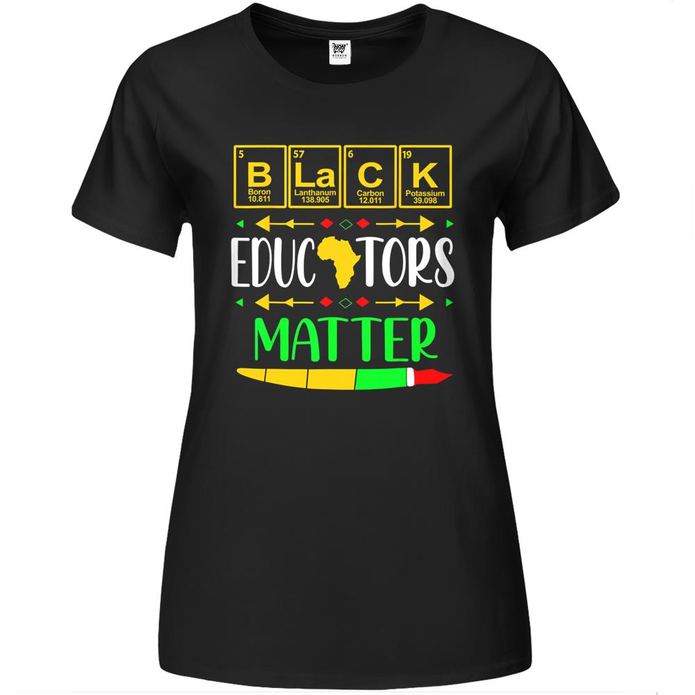 Black Educators Matter History Month Africa American Teacher Premium Womens T Shirts