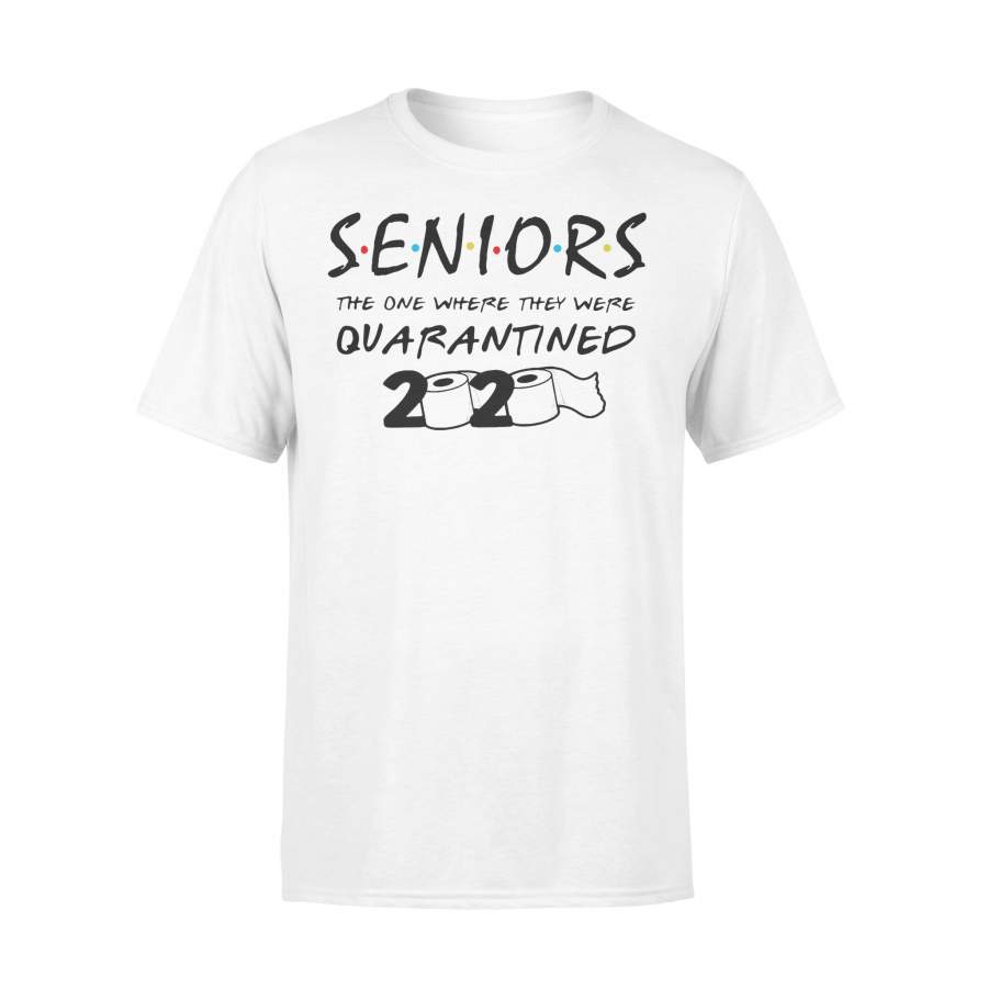 Senior The One Where They Were Quarantined 2020 Toilet Paper Shirt