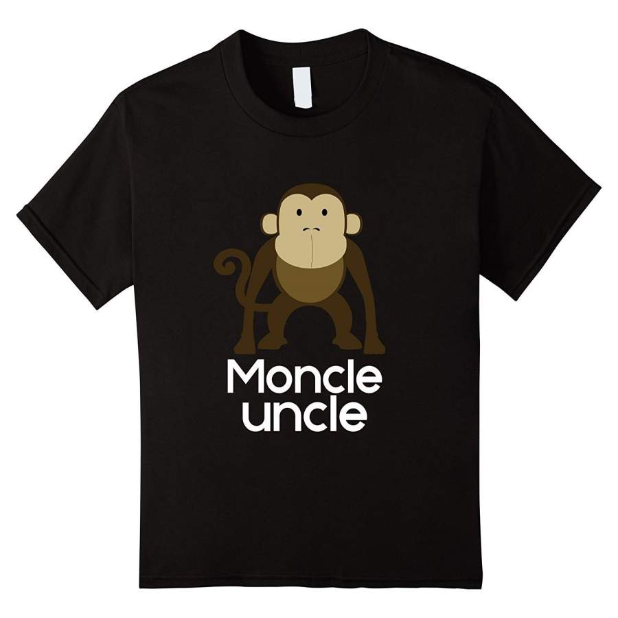 Monkeys Uncle MONCLE Uncle Funcle Men T Shirt