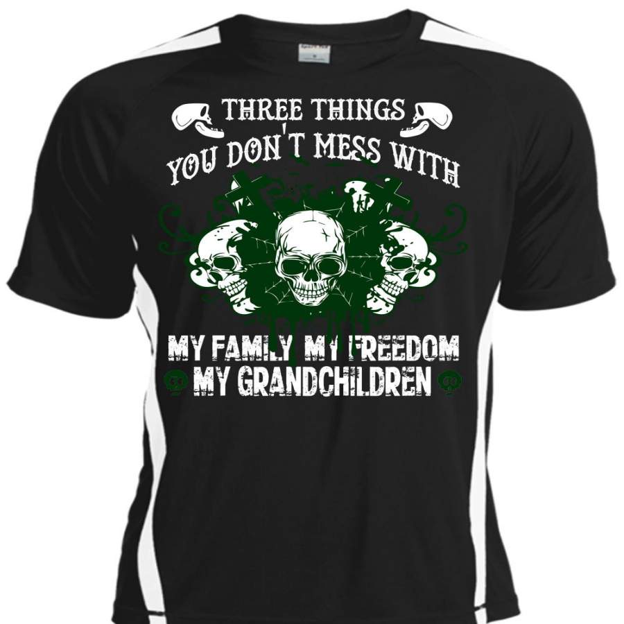 You Don’t Mess With My Family T Shirt, My Freedom My Grandchildren T Shirt, Cool Shirt