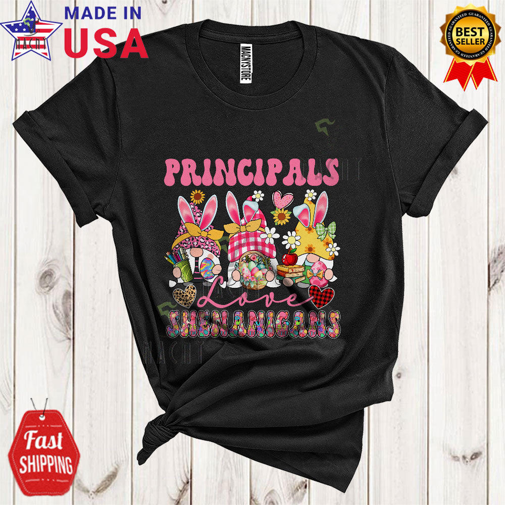 Principals Love Shenanigans Cool Cute Easter Leopard Plaid Hearts Flowers Three Bunny Gnomes T-Shirt