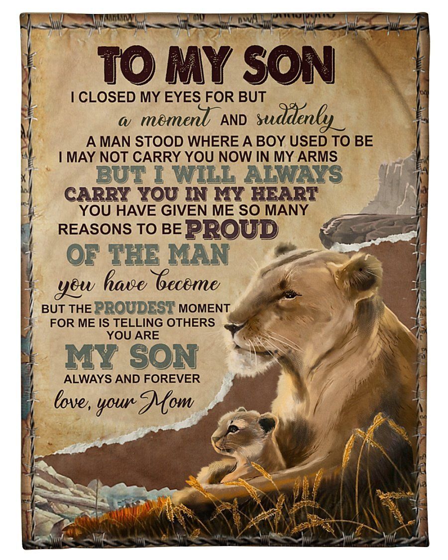 You Have Given Me So Many Reasons To Be Proud Wild Lion Mom Gift For Son Fleece Blanket