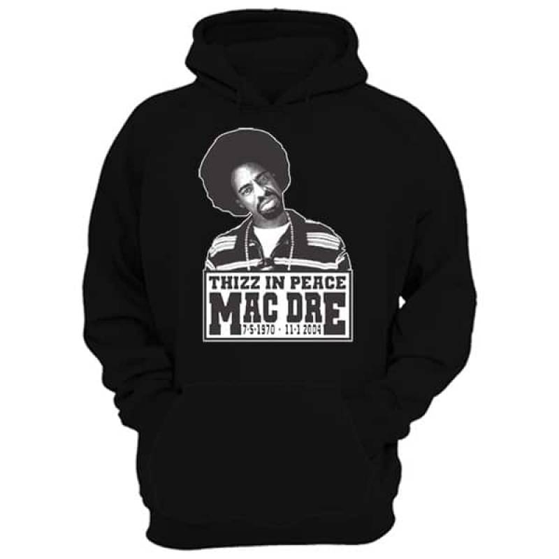 Mac Dre Thizz in Peace Trending Hoodie T-Shirt