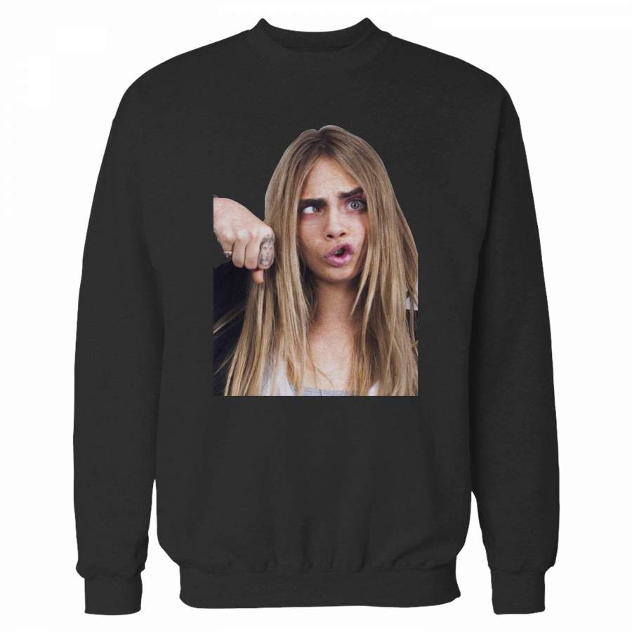 Cara Delevingne Crazy Sweatshirt