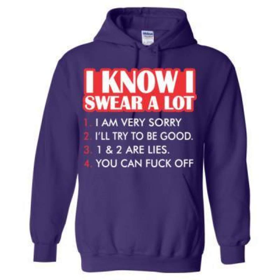 AGR I Know I Swear A Lot I Am Very Sorry Try To Be Good – Heavy Blend™ Hooded Sweatshirt