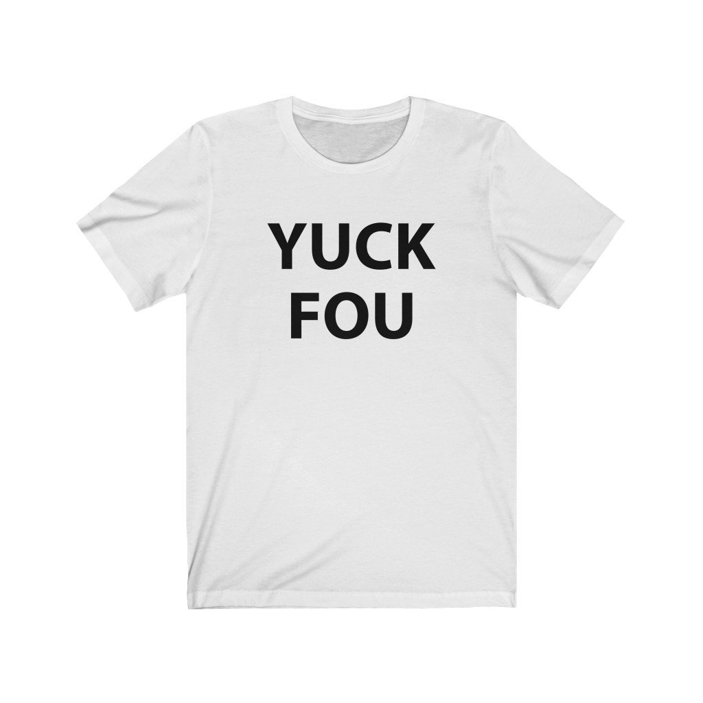 Yuck Fou T-Shirt – Trendy Kpop T-Shirts – Kpop Classic T-Shirt