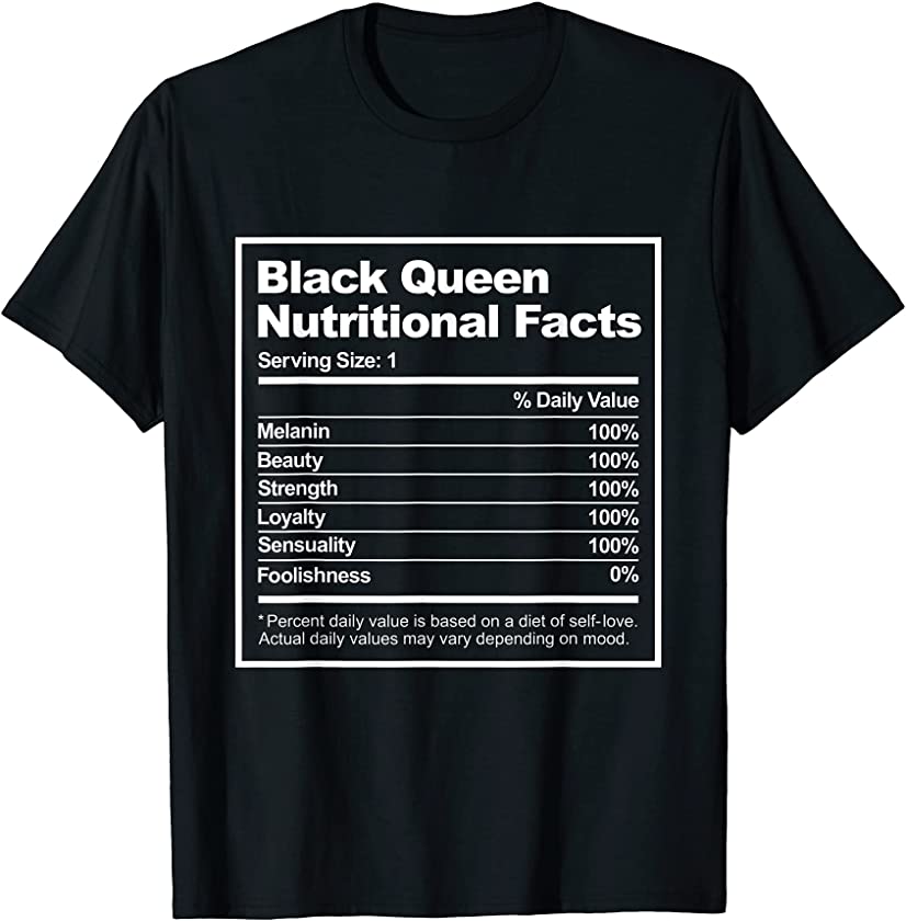 Black Queen Nutritional Facts T-Shirt